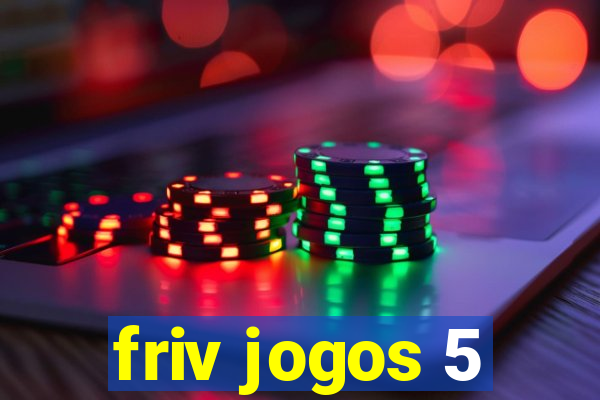 friv jogos 5